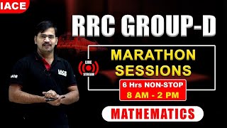 RRC GROUP-D LIVE MARATHON SESSION || MATHEMATICS - MOST EXPECTED QUESTIONS || IACE
