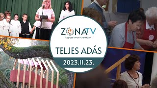 ZónaTV – TELJES ADÁS – 2023.11.22.