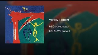 Variety Tonight - REO Speedwagon