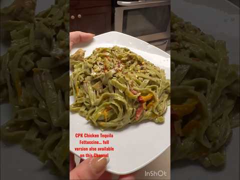 CPK Frango Tequila Fettuccine #cpk #chickentequila #macarrão #comida #fettuccine #receita #fácil