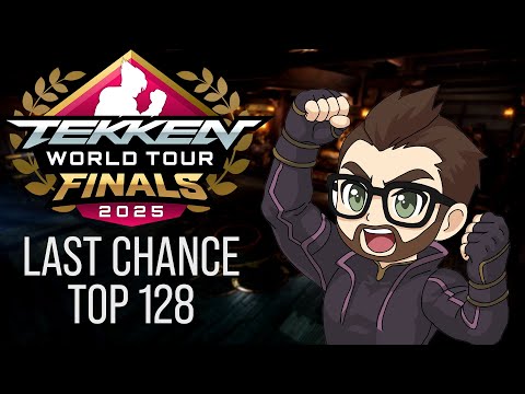 Last Chance Qualifier: Top 128 to 8 - Tekken 8 TWT 2025 Finals!