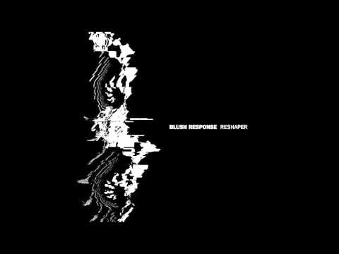 Blush Response - Screaming Fist [ACT343]