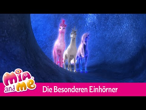 Die Besonderen-Einhörner - Mia and me