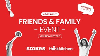 Stokes - Friends and Family Event 2024