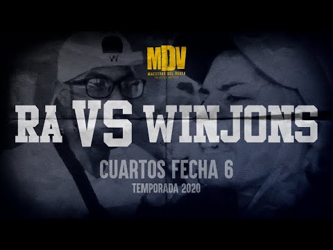 WINJONS VS RA - Cuartos Fecha 6 (Temporada 2020) - Maestros Del Verso