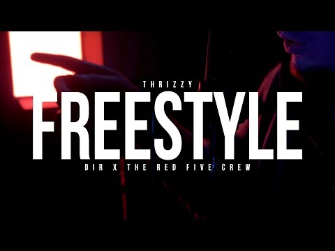 Thrizzy Spits A Freestyle Dir x The Red Five Crew