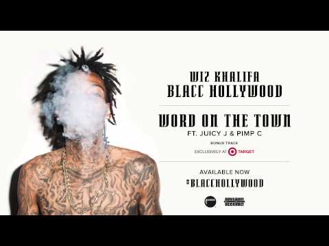 Wiz Khalifa - Word On the Town [Official Audio]