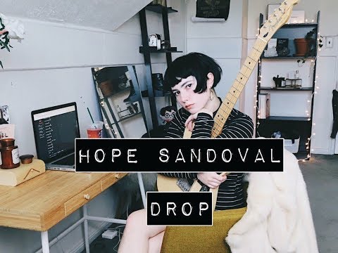 Drop - Hope Sandoval
