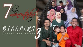 Download lagu Bloopers Part 3 ( 7 Hari Mencintaiku 2) BTS mp3
