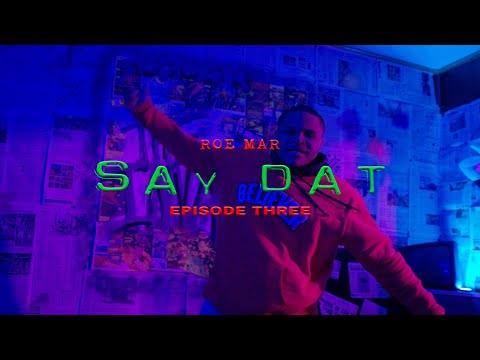 Roe Mar - Say Dat | THE INVASION Performance
