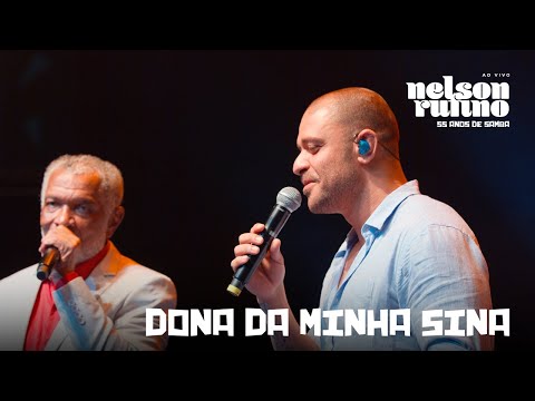 Nelson Rufino - Dona Da Minha Sina part. Diogo Nogueira | DVD Nelson Rufino 55 Anos