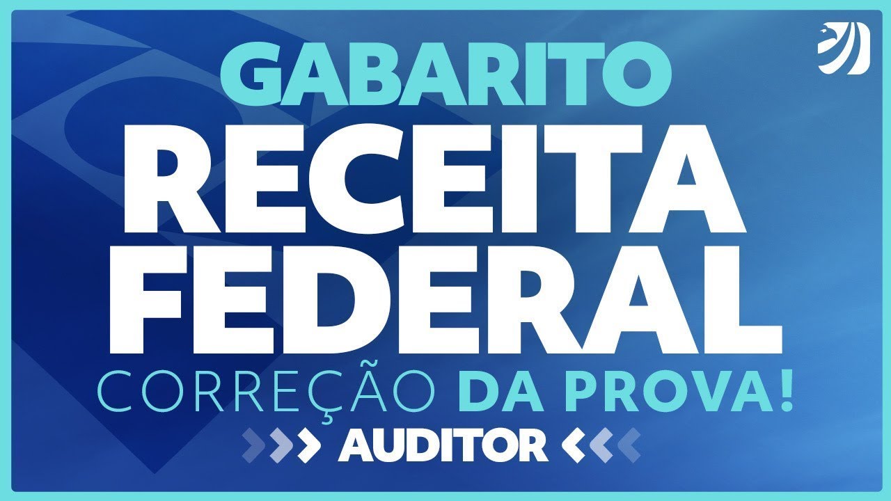 Concurso Receita Federal: Correção da Prova (Auditor Fiscal)