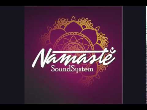 Namasté Sound System - Vente pa acá (en vivo)