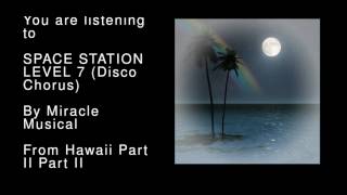 Download lagu 27 SPACE STATION LEVEL 7 (Disco Chorus) - Hawaii Part II Part II mp3