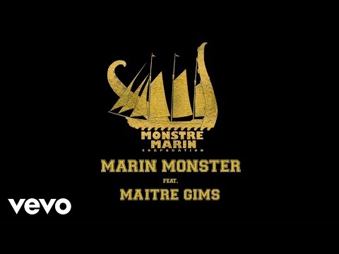 Marin Monster - Pour Commencer ft. Maître Gims