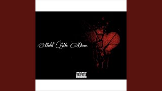 Hold Me Down