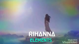 Rihanna - Elements (Official Trailer) #R9