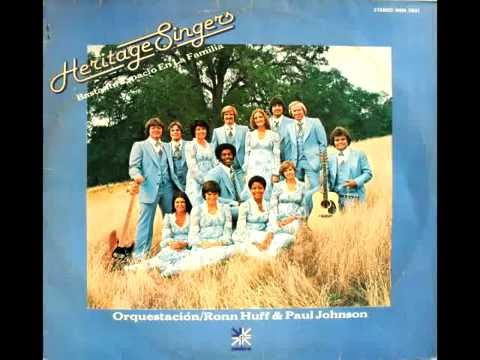 Heritage Singers - Porque El Vive (1977)