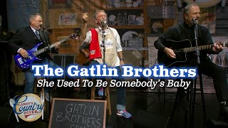 The Gatlin Brothers sing "She Used to Be Somebody's Baby"