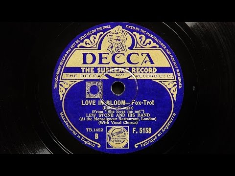 Lew Stone and His Band - Love In Bloom