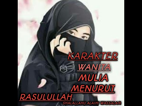 inilah ciri-ciri wanita mulia menurut Rasulullah