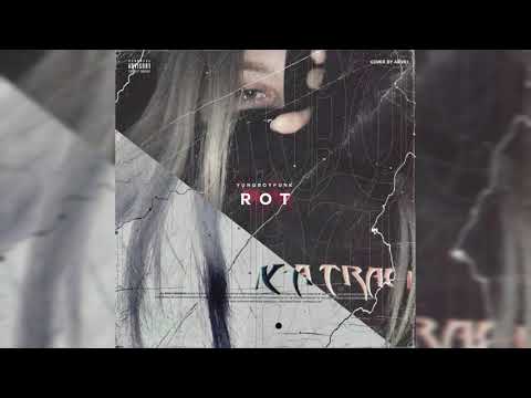 Yungboypunk - ROT! PROD AKVRI