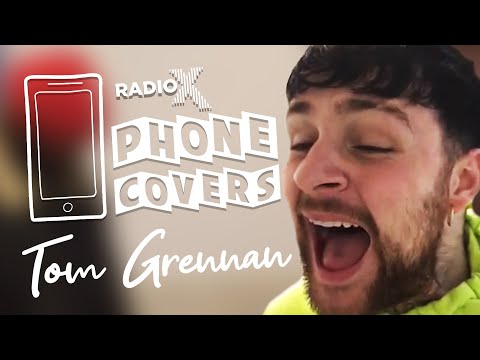 Tom Grennan performs Paolo Nutini's Last Request in isolation | Phone Covers | Radio X