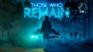Those Who Remain Steam Key GLOBAL for sale