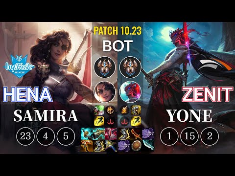 hyF Hena Samira vs HLE Zenit Yone Bot - KR Patch 10.23