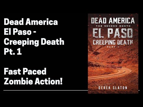 Dead America - El Paso - Creeping Death Pt. 1 (of 6)