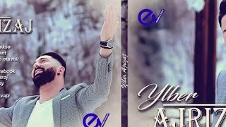 Ylber Ajrizaj - Keng Gurbeti