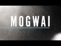 Mogwai - Like Herod live 2010 HD