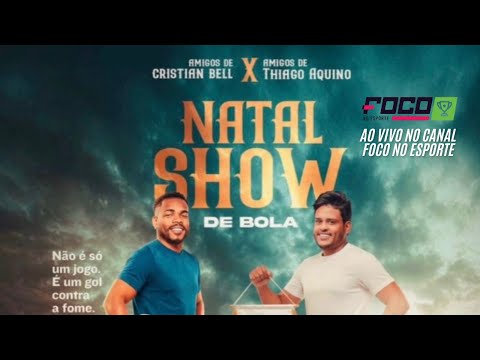 JOGO THIAGO AQUINO X CRISTIAN BELL