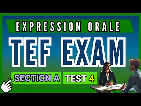 How to pass the TEF Expression Orale Section A test 4 #TEFExamPrep #TEFOralExpression