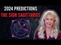 2024 Sign Predictions: Sagittarius