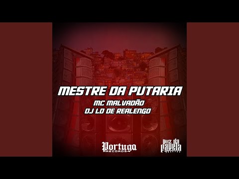 MESTRE DA PUTARIA