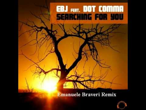 EBJ feat Dot Comma - Searching For You (Previews)