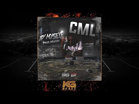 CML - By Myself [Prod. By K$hareBeats] [New 2020]