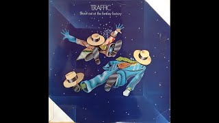 1973 - Traffic - Tragic magic