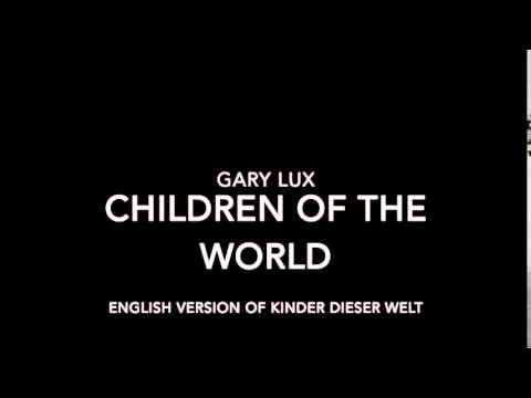 Gary Lux - Children of the World