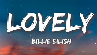 Billie Eilish, Khalid - lovely | Sia, Ed Sheeran, CKay (Lyrics)