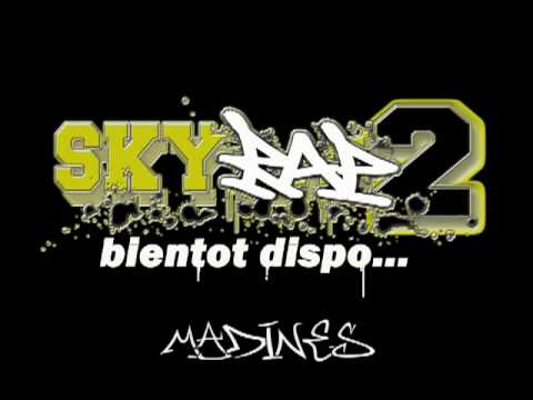 SKYRAP 2 Bonus - Sa fait mal (Madines)
