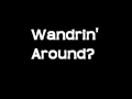 Carbon Leaf Wandrin' Around (With lyrics)
