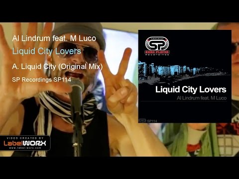 Al Lindrum feat. M Luco - Liquid City (Original Mix)