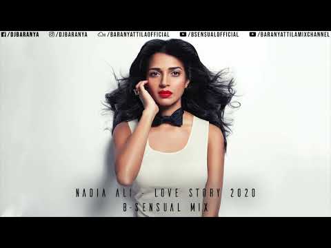 Nadia Ali - Love story (B-sensual Mix)