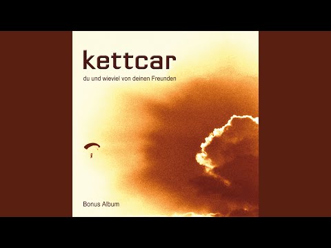 Wäre Er Echt - Kettcar