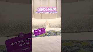 CRUISE MYTH vs FACTS: Interior Rooms TOO SMALL 🛳️🤷🏻‍♂️ #travel #cruise #shorts #myths #cruiseship