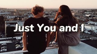 Download lagu Tom Walker - Just You And I (LYRICS) mp3