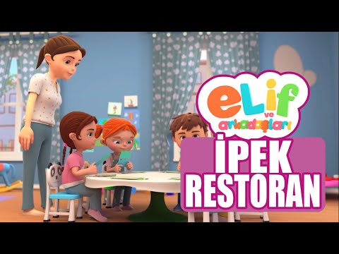 Elif ve Arkadaşları - Bölüm 21 - İpek Restoran - TRT Çocuk Çizgi film