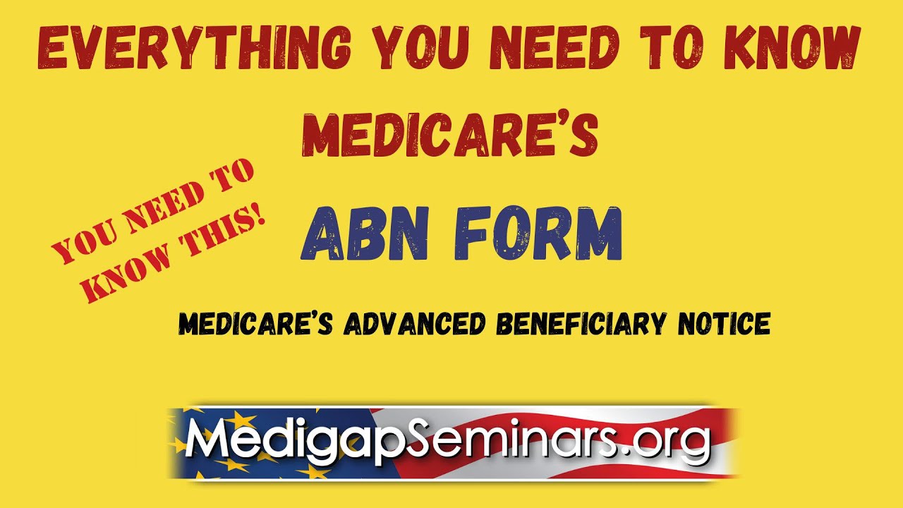 The Medicare ABN form